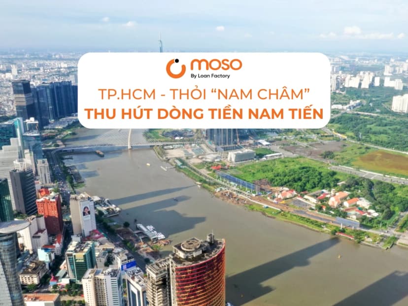 TP.HCM - thỏi “nam châm” thu hút dòng tiền Nam tiến trên thị trường 